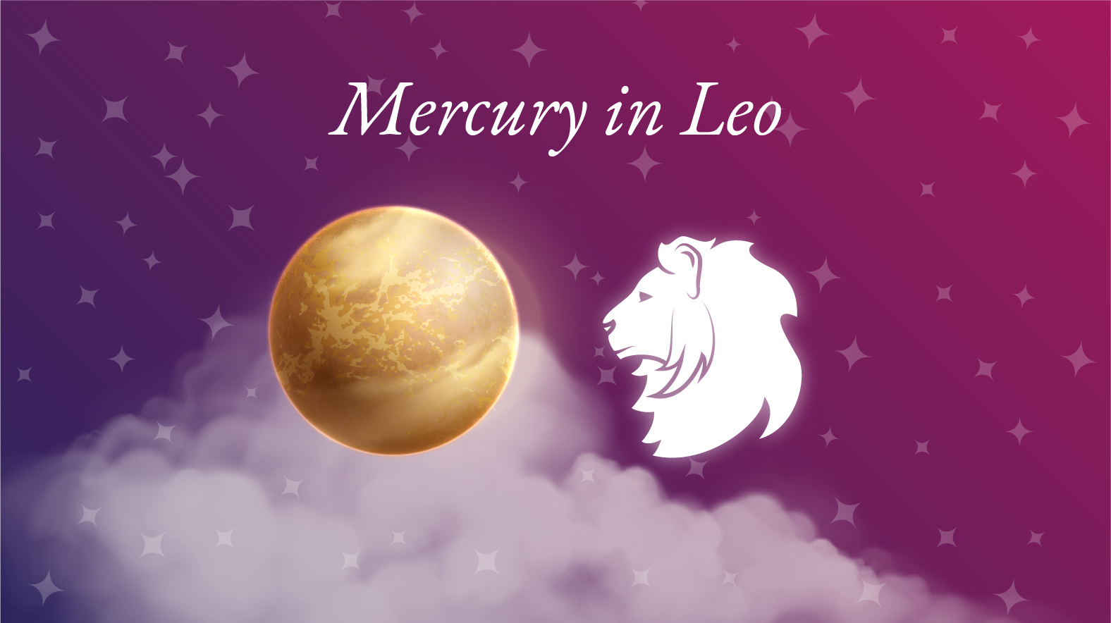 Mercury in Leo Meaning Personality Traits & Significance Astrology