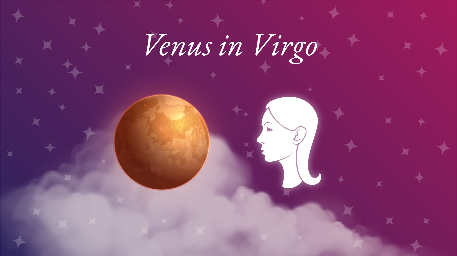 Venus in Virgo Meaning: Love, Personality Traits & Significance