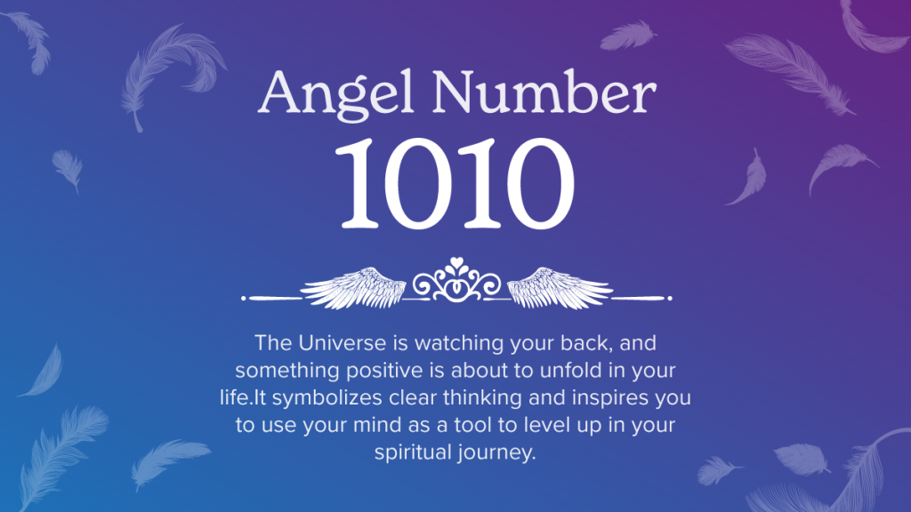 Angel Number 1010 Meaning & Symbolism Astrology Season