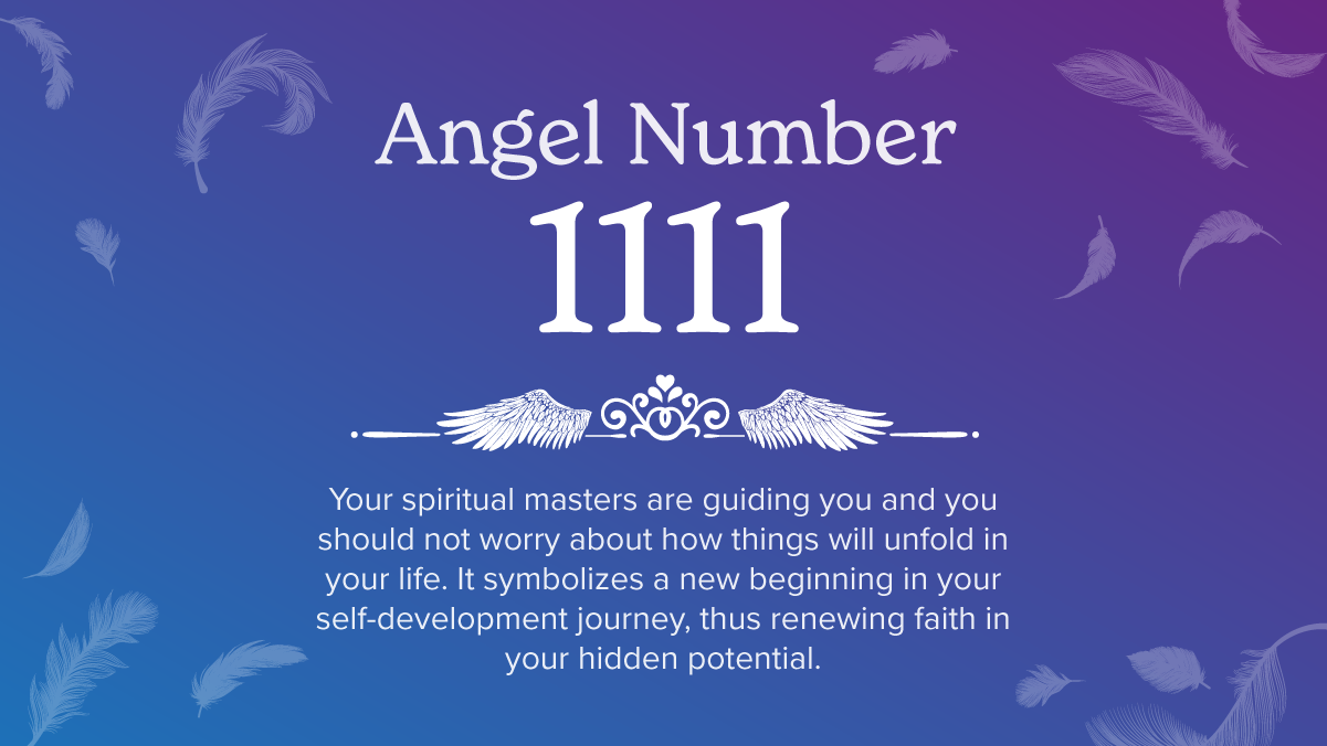 Angel Number 1111 Meaning & Symbolism